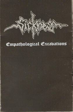 Sickness (MLS) : Empathological Excavations